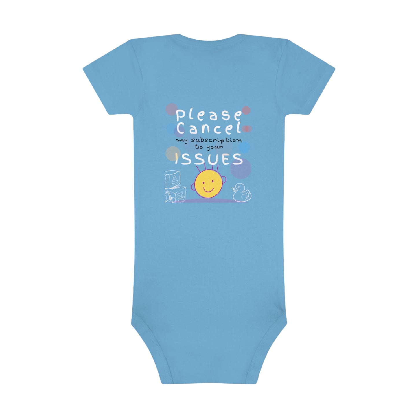 Please Cancel My Subscription to Your Issues: Funny Baby Clothes, Cute Bodysuit, Baby Boy Clothes, Girl Bodysuit, Baby Girl Clothes, Boy Bodysuit, Baby Short Sleeve Onesie®