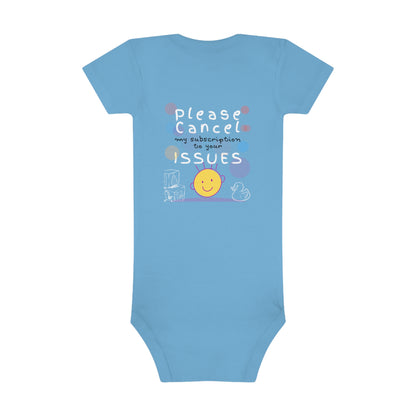 Please Cancel My Subscription to Your Issues: Funny Baby Clothes, Cute Bodysuit, Baby Boy Clothes, Girl Bodysuit, Baby Girl Clothes, Boy Bodysuit, Baby Short Sleeve Onesie®