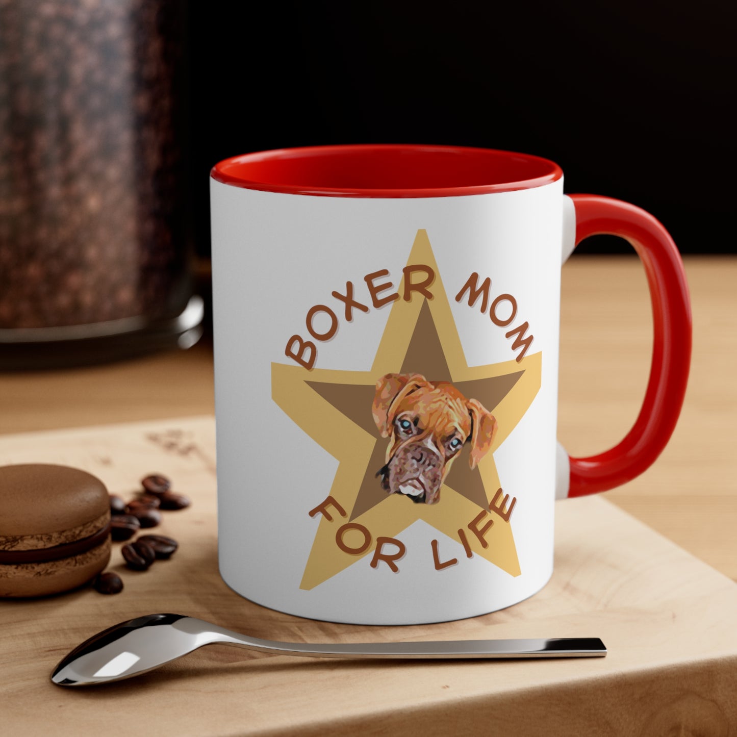 5 Colors of this - Boxer Mom For Life Coffee Mug - a Great one for All Boxer Mums.