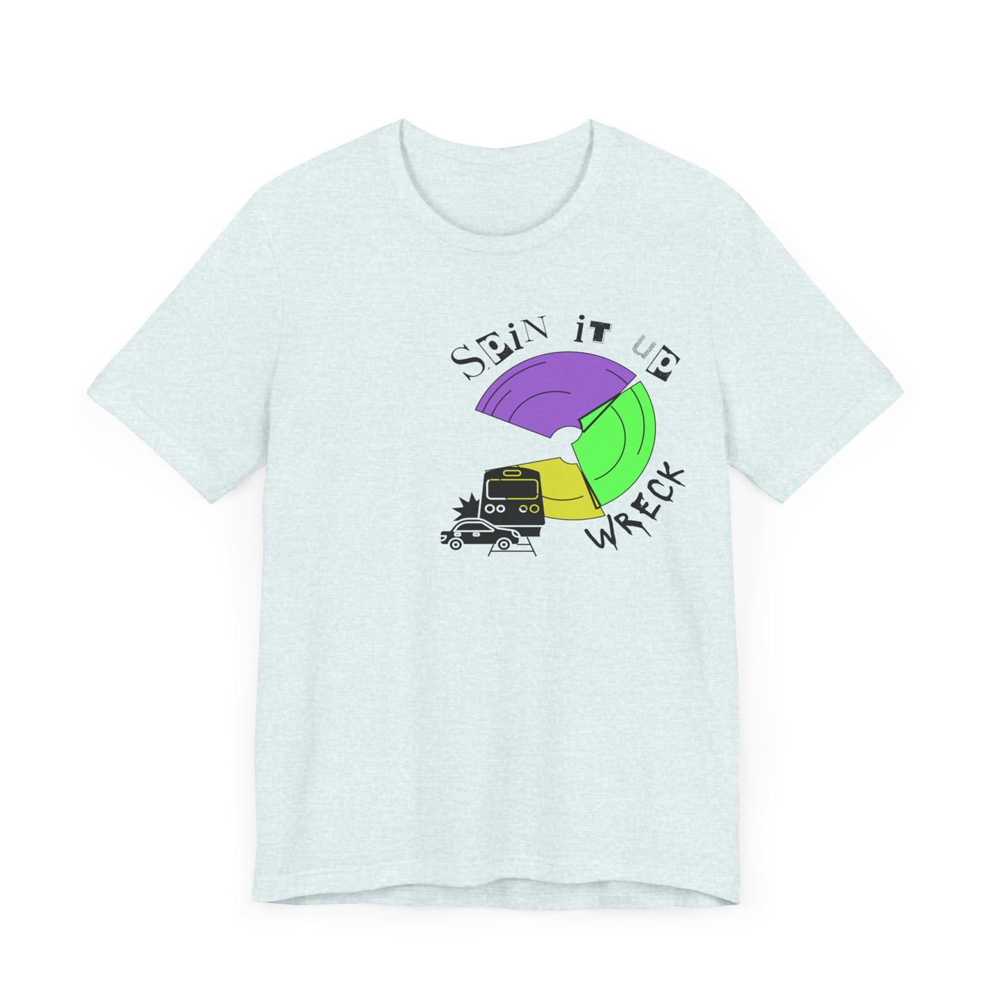 17 Colors of Train Wreck DJ T-Shirt, Amateurs and Pros Can Relate to Wreckin' It. Have a Laugh! - Unisex Jersey Short Sleeve Tee