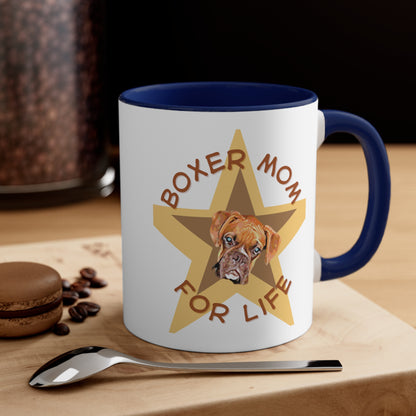 5 Colors of this - Boxer Mom For Life Coffee Mug - a Great one for All Boxer Mums.