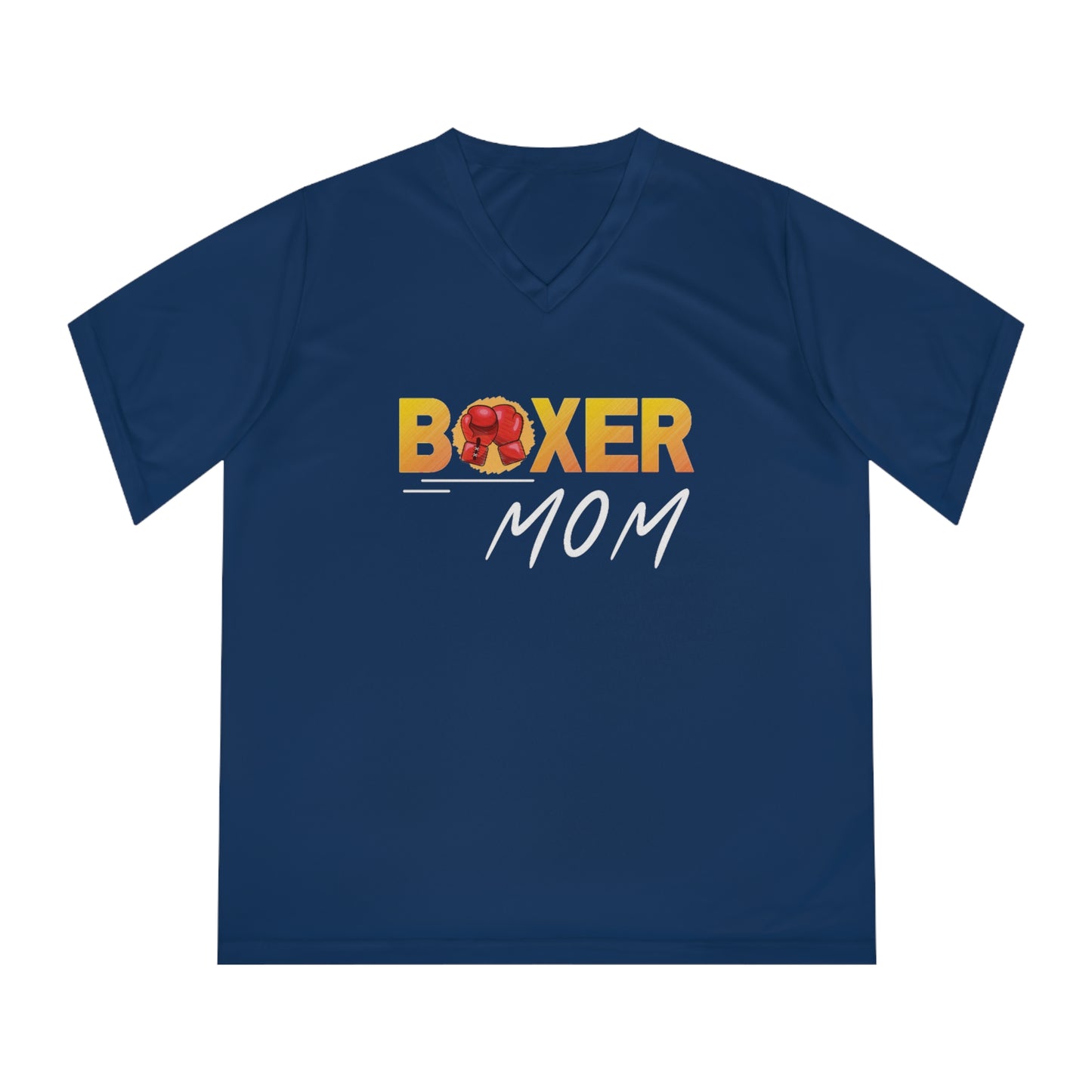 Our Boxer Mom V-Neck T-Shirt - Women’s Performance, is designed for boxer dog champions like you. - Women's Performance V-Neck T-Shirt