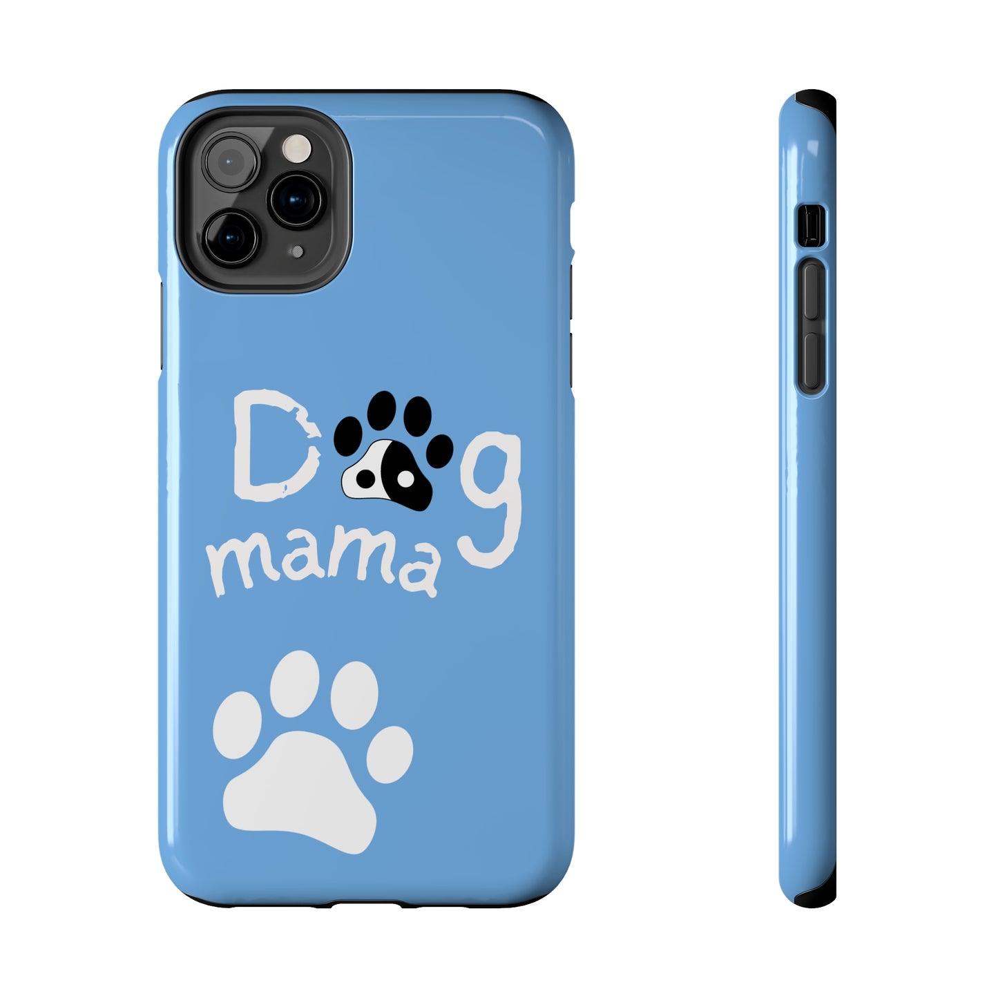 20 Plus iPhone Cases Every Dog Mama should ask for. Dog Mama Design for any iPhone, iPhone Design.