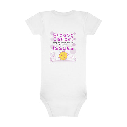 Please Cancel My Subscription to Your Issues: Funny Baby Clothes, Cute Bodysuit, Baby Boy Clothes, Girl Bodysuit, Baby Girl Clothes, Boy Bodysuit, Baby Short Sleeve Onesie®