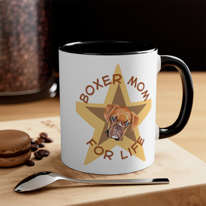 5 Colors of this - Boxer Mom For Life Coffee Mug - a Great one for All Boxer Mums.